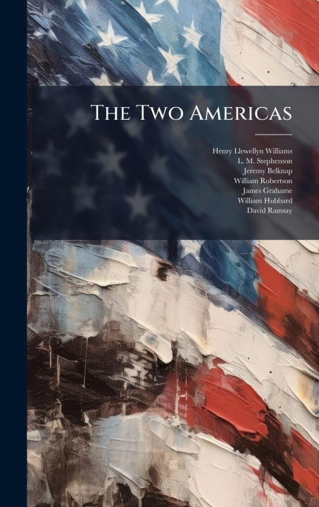 Kniha The Two Americas Jeremy Belknap