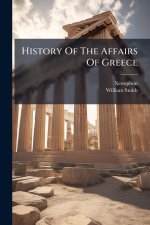History Of The Affairs Of Greece