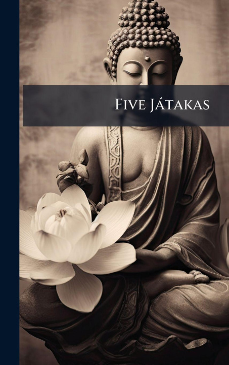 Kniha Five Jàtakas Anonymous