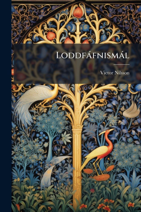 Knjiga Loddfàfnismàl Victor Nilsson