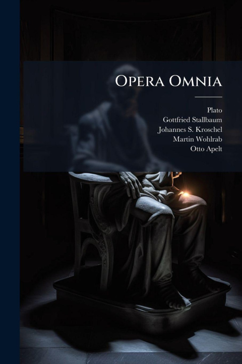 Kniha Opera Omnia Gottfried Stallbaum
