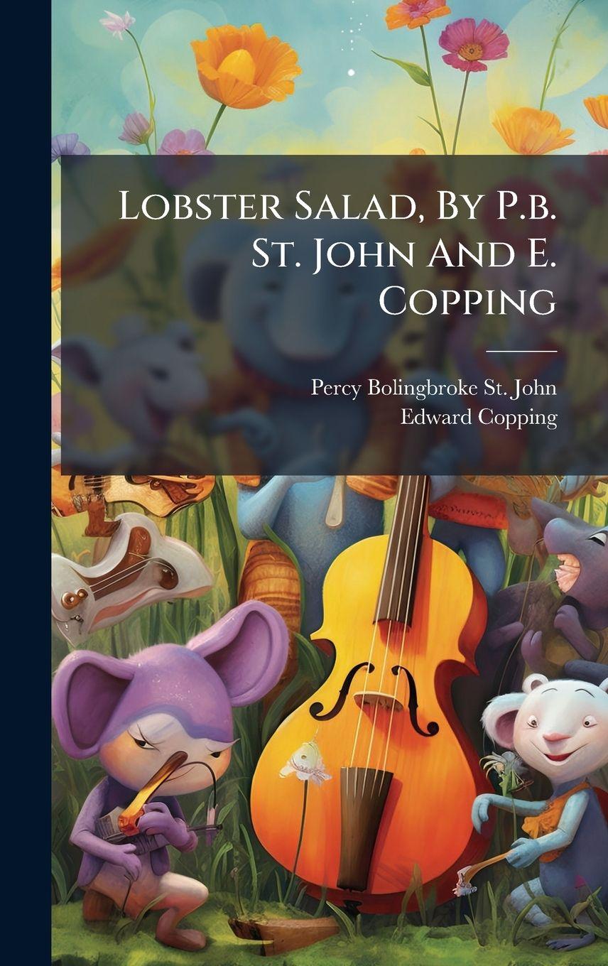 Kniha Lobster Salad, By P.b. St. John And E. Copping Edward Copping