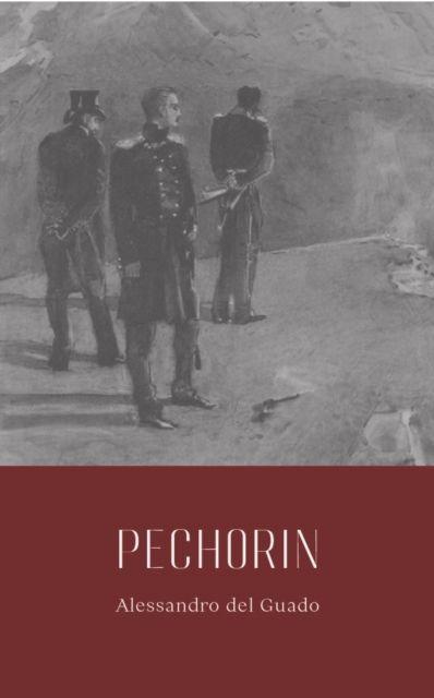Kniha Pechorin Alessandro del Guado