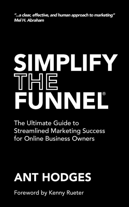 Kniha Simplify The Funnel Ant Hodges