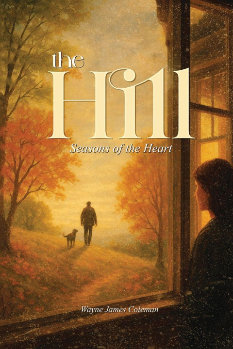 Kniha The Hill Wayne James Coleman