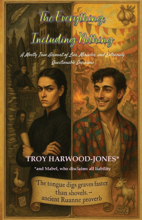 Kniha The Everything, Including Nothing Harwood-Jones