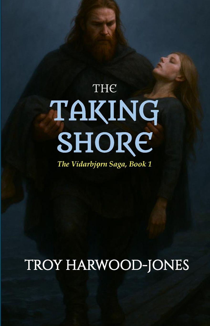 Knjiga THE TAKING SHORE Troy Harwood-Jones