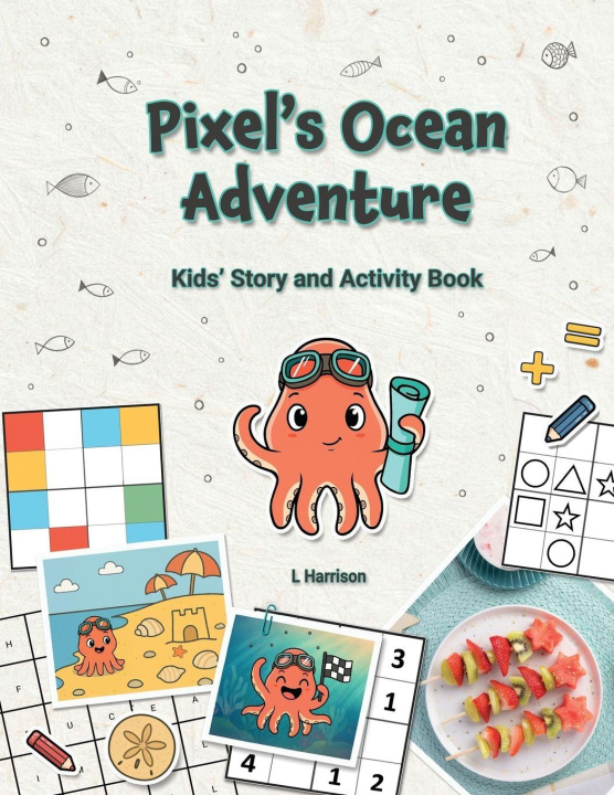 Knjiga Pixel's Ocean Adventure 
