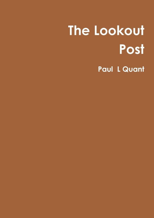 Kniha The Lookout Post Paul Quant