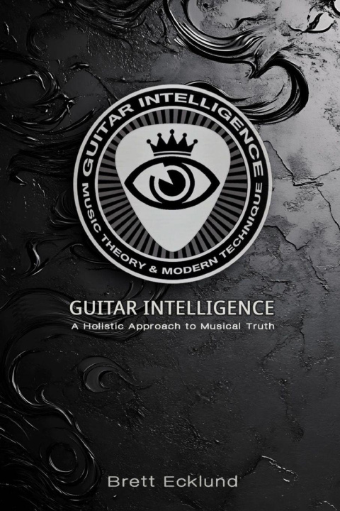 Kniha Guitar Intelligence BRETT ECKLUND