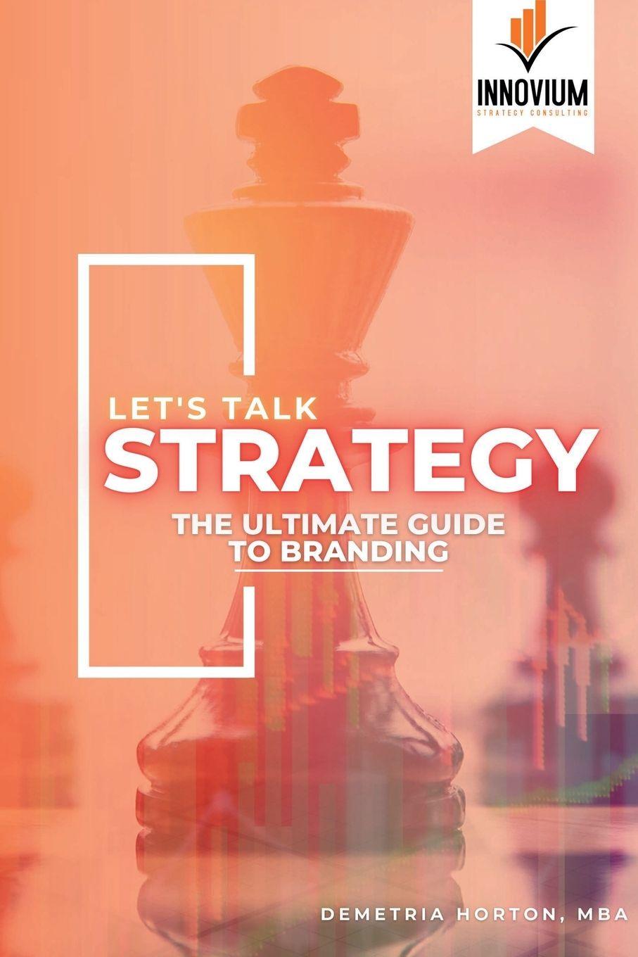 Kniha Let's Talk Strategy MBA Demetria Horton