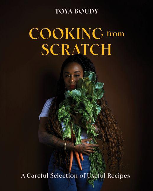 Książka Cooking from Scratch Toya Boudy