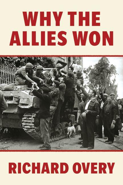Knjiga Why the Allies Won Richard Overy