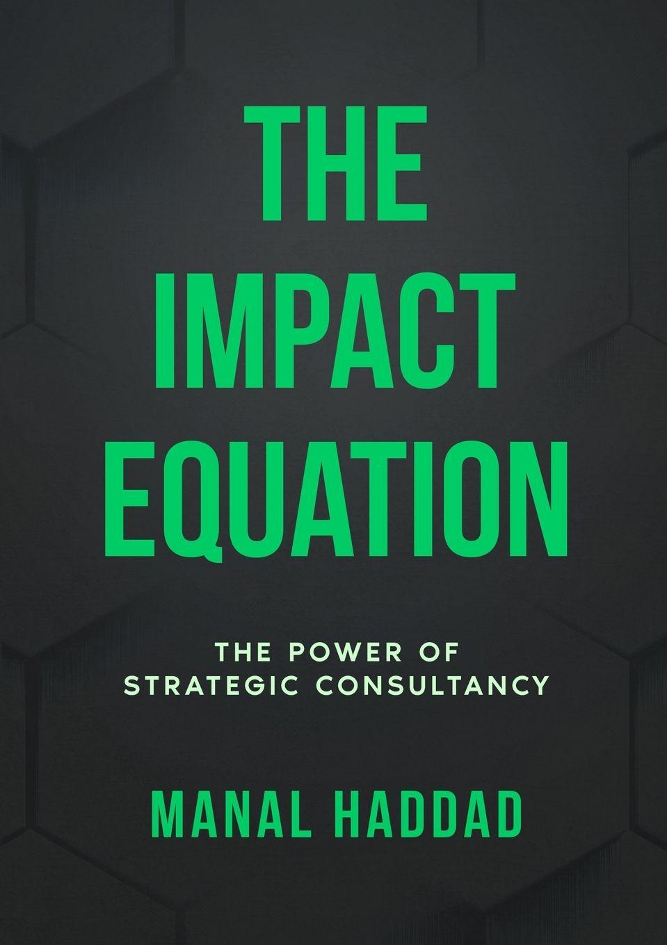 Kniha The Impact Equation Manal Haddad
