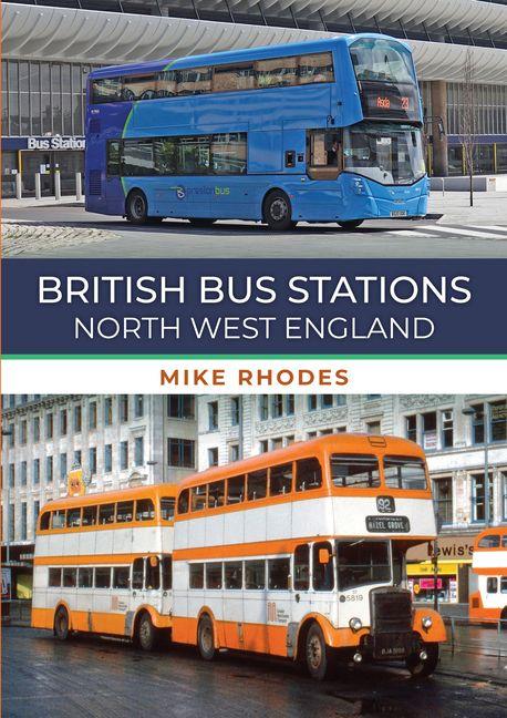 Kniha British Bus Stations Mike Rhodes