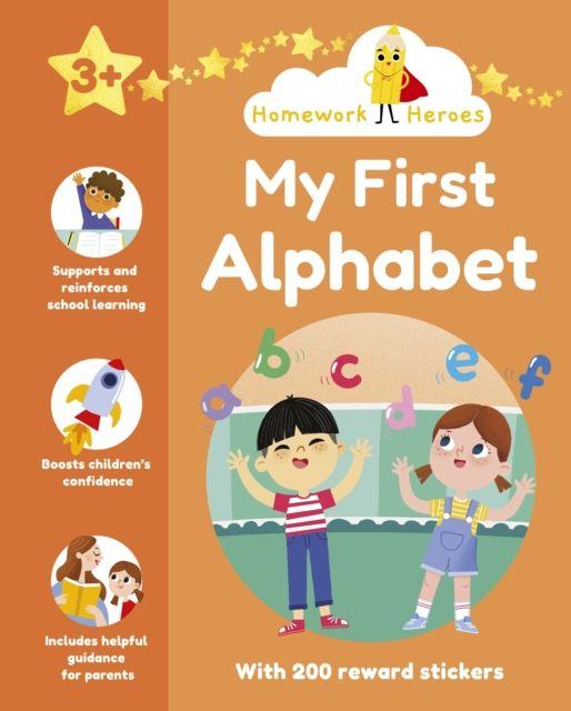 Carte Homework Heroes: My First Alphabet Laura Deo