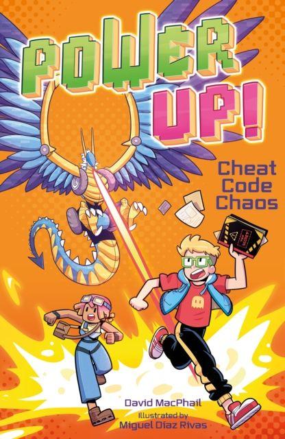 Kniha Power Up! Cheat Code Chaos Miguel Diaz Rivas