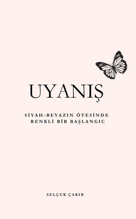 Kniha Uyan¿¿ Selçuk Çakır