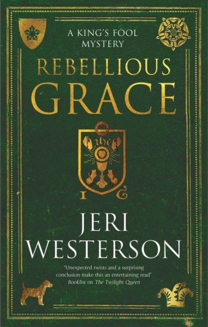 Book Rebellious Grace Jeri Westerson