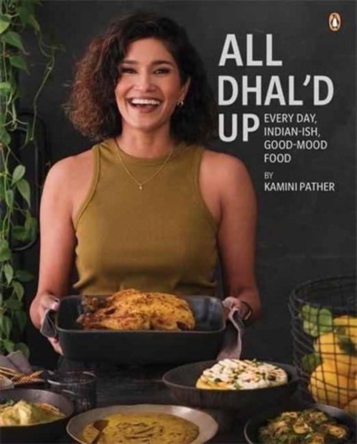 Knjiga All Dhal'd Up Kamini Pather