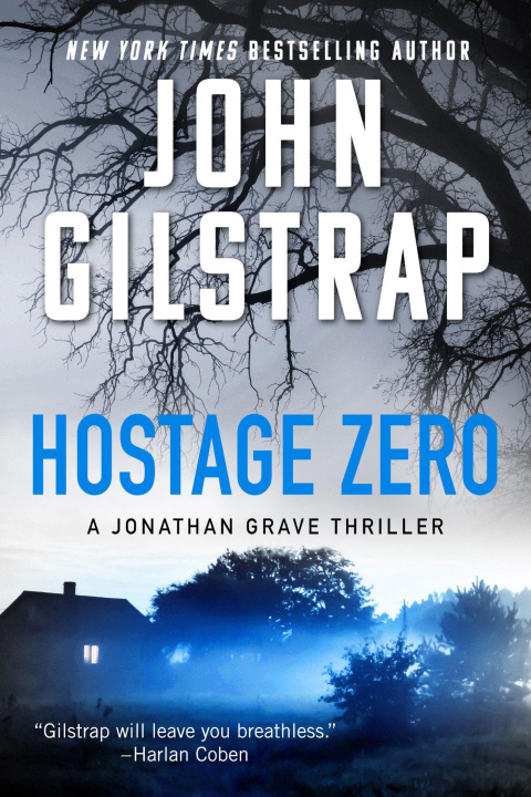 Knjiga Hostage Zero GILSTRAP JOHN