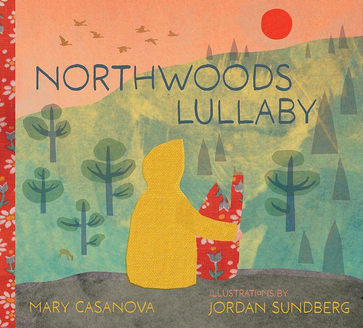 Knjiga Northwoods Lullaby Jordan Sundberg
