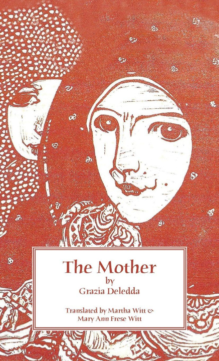 Knjiga The Mother Mary Ann Frese Witt