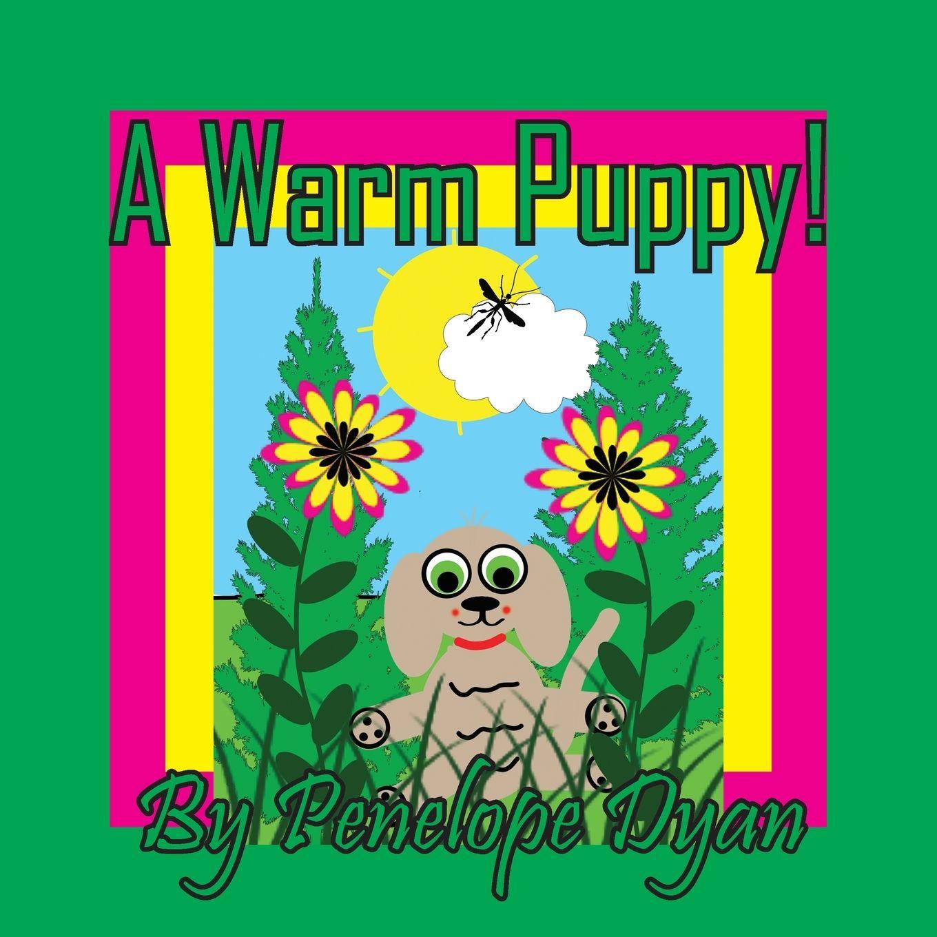 Book A Warm Puppy! 