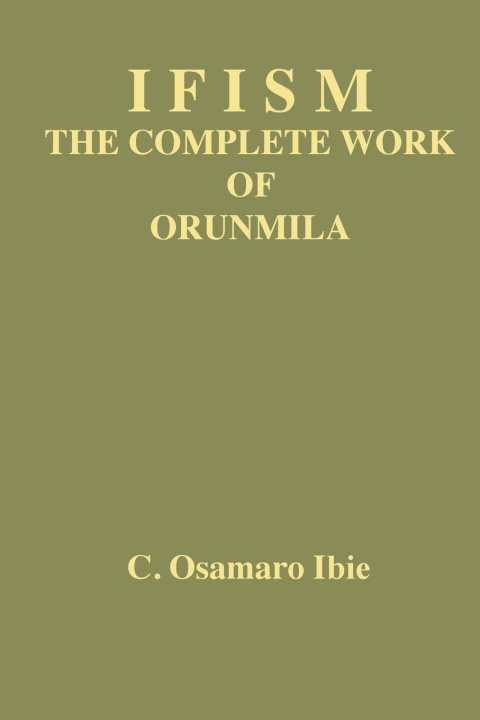 Knjiga Ifism volume 1 C. Osamaro Ibie