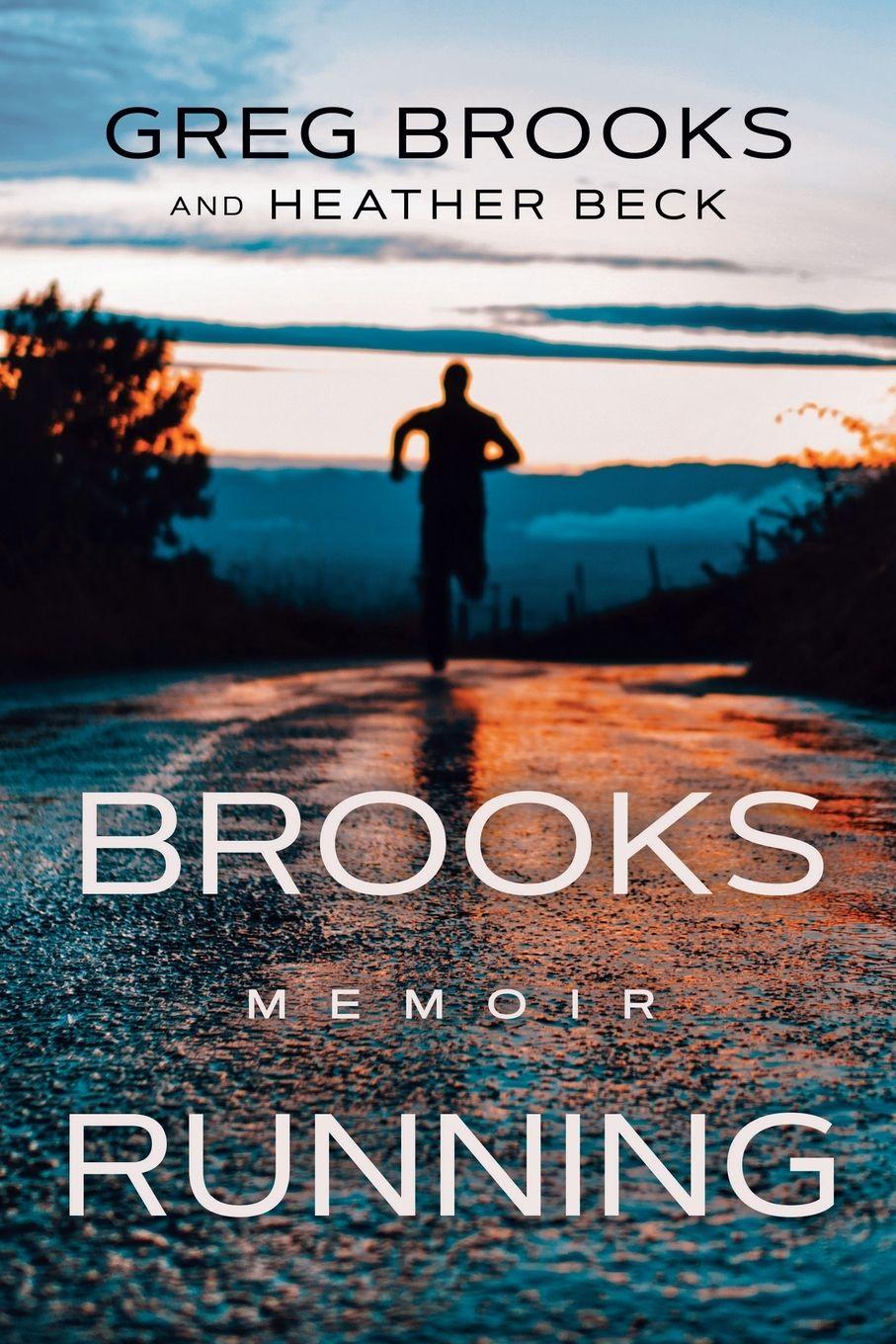 Kniha Brooks Running Heather Beck