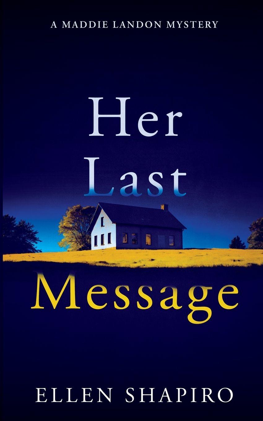 Kniha Her Last Message Ellen Shapiro