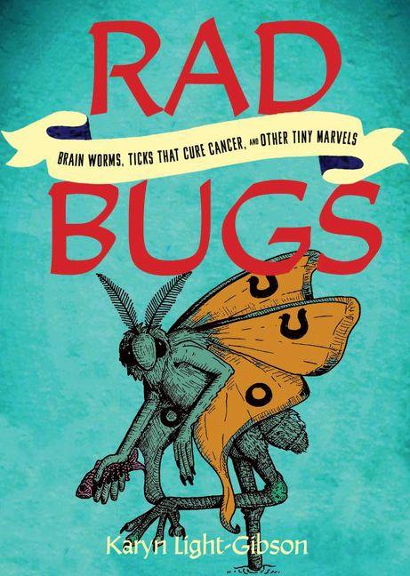 Book Rad Bugs Karyn Light-Gibson