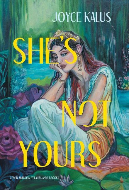 Kniha She's Not Yours Joyce Kalus