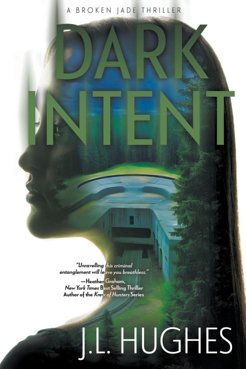Kniha Dark Intent J.L. Hughes