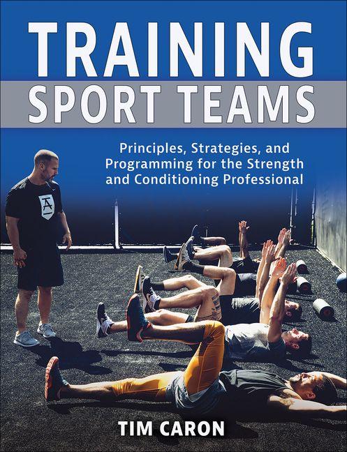 Книга Training Sport Teams Tim Caron