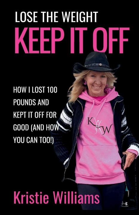 Kniha Keep It Off Kristie Williams
