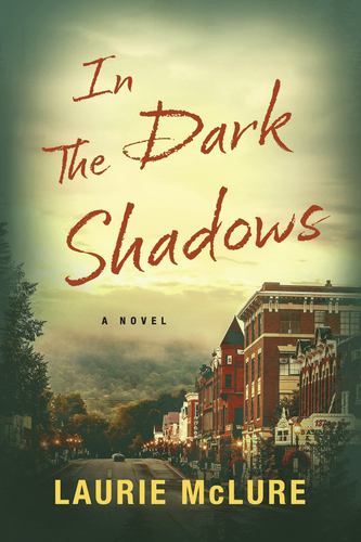 Knjiga In the Dark Shadows McLure