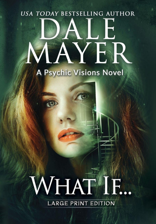 Kniha What If... Dale Mayer