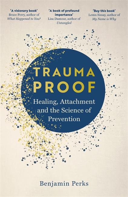Kniha Trauma Proof Benjamin Perks