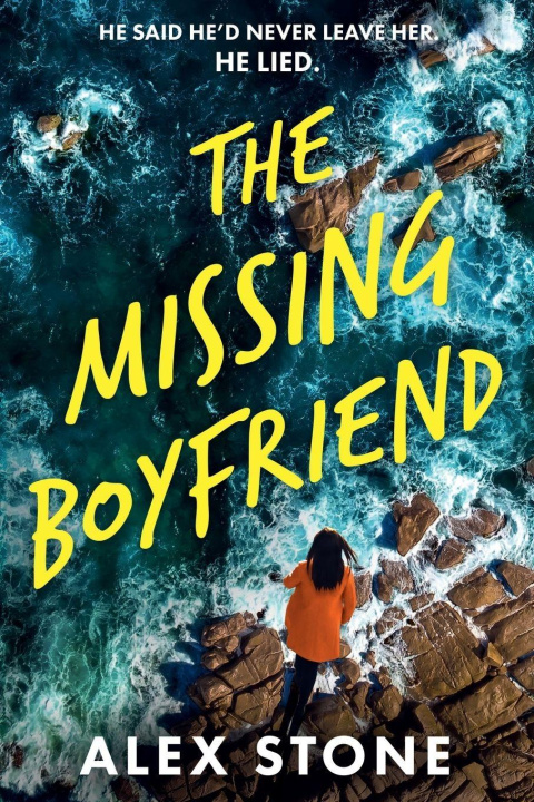 Kniha The Missing Boyfriend Alex Stone