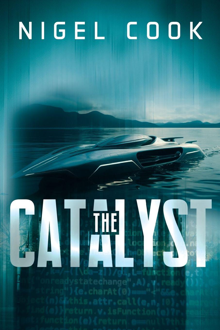 Knjiga The Catalyst Nigel Cook