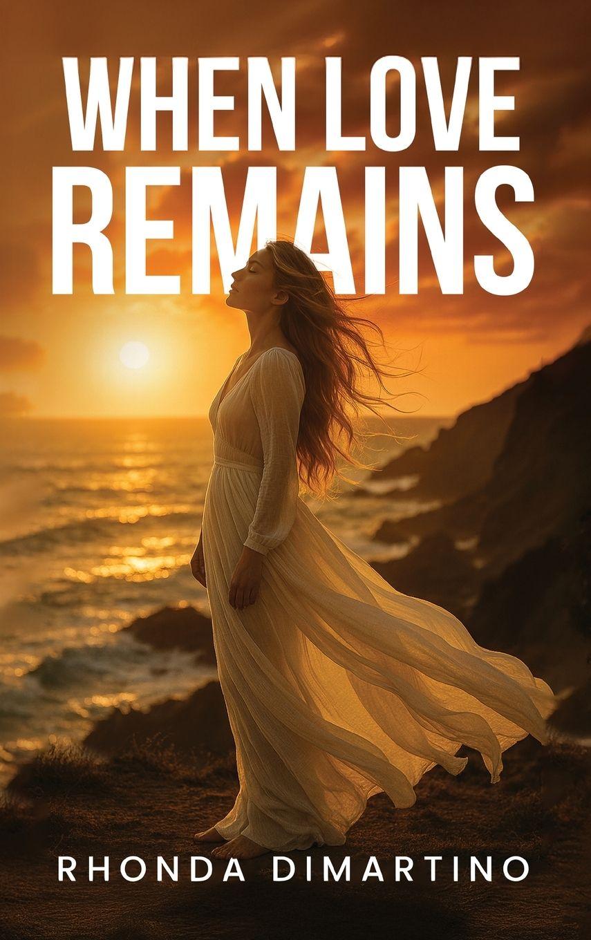 Kniha When Love Remains Rhonda DiMartino