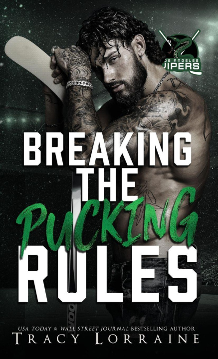 Knjiga Breaking the Pucking Rules Tracy Lorraine