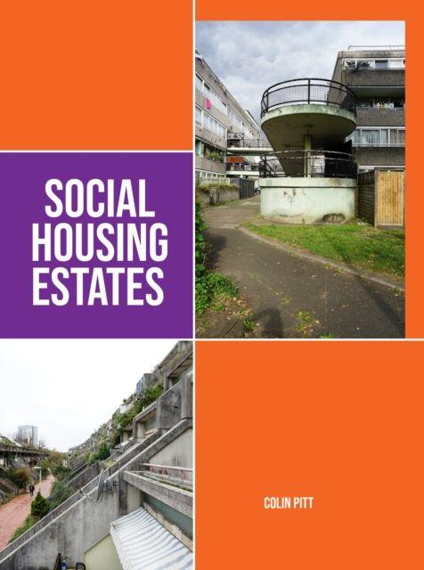 Boek Social Housing Estates Colin Pitt