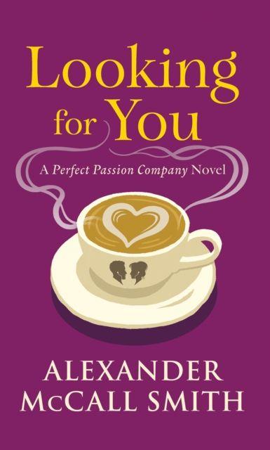 Libro Looking for You Alexander McCall Smith