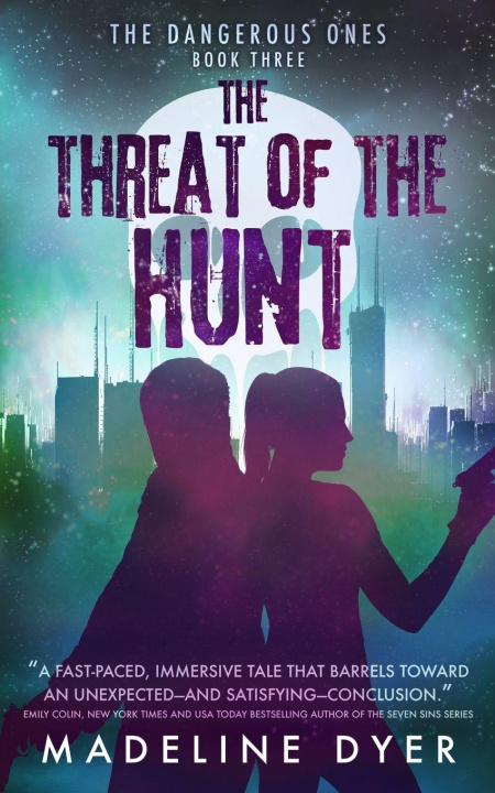 Kniha The Threat of the Hunt Madeline Dyer