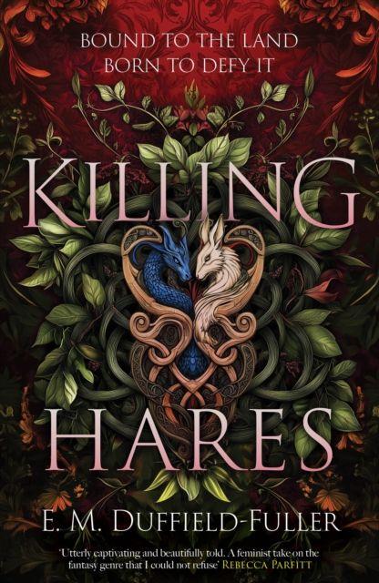 Kniha Killing Hares E. M. Duffield-Fuller