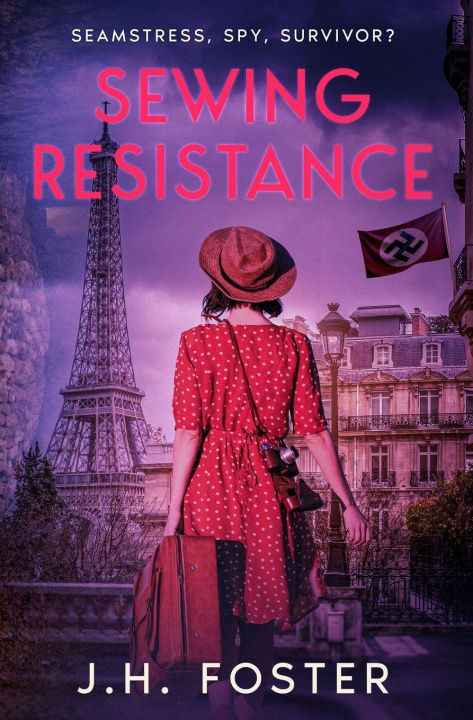 Kniha Sewing Resistance J.H. Foster