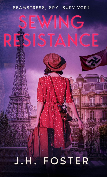 Kniha Sewing Resistance J.H. Foster