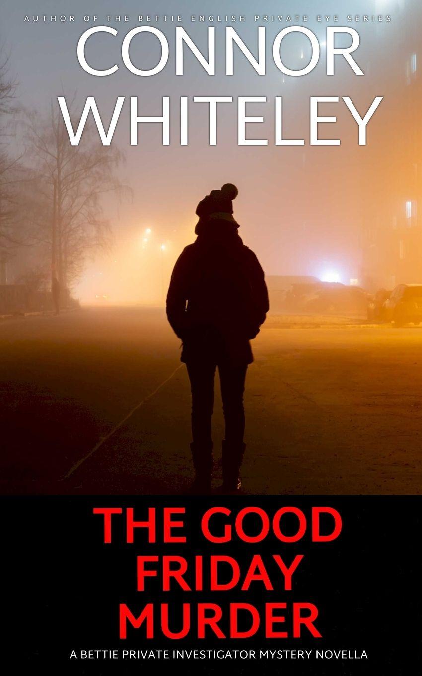 Buch The Good Friday Murder Whiteley